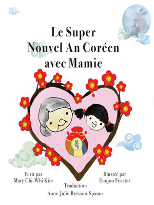 cover image of Le super nouvel an coréen avec mamie